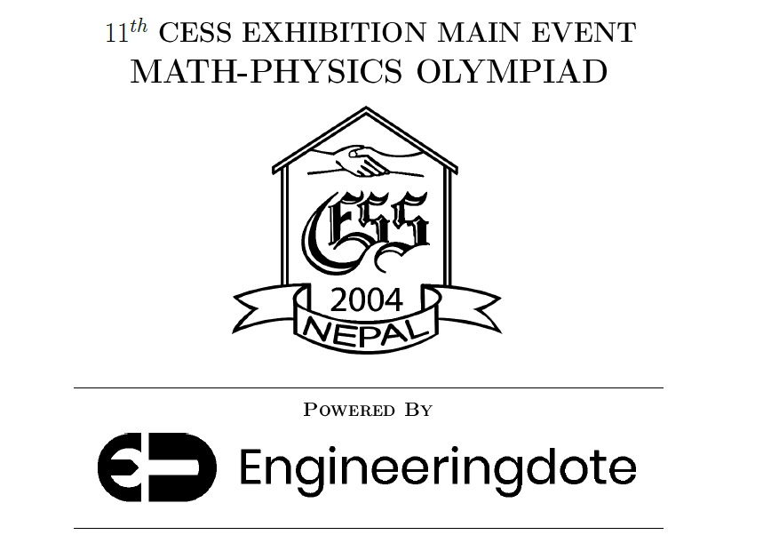 Problems and Solutions of CESS +2 Math Physics Olympiad 2076